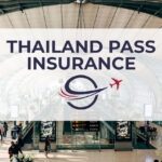 Thailand Covid Insurance for Thailand Pass